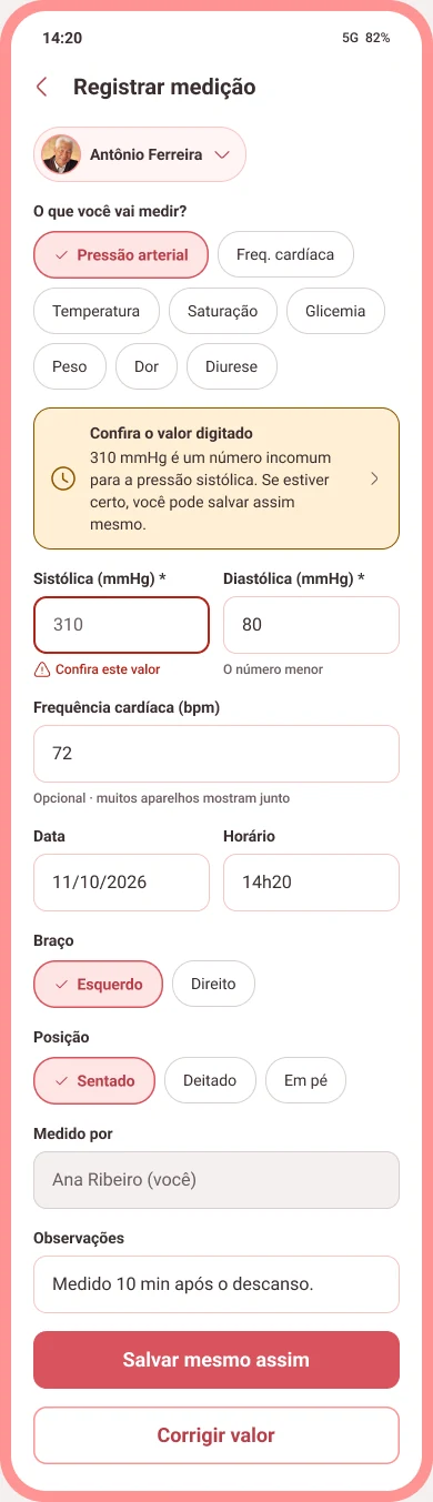 Registro de pressão arterial com aviso de valor incomum e opções de salvar mesmo assim ou corrigir